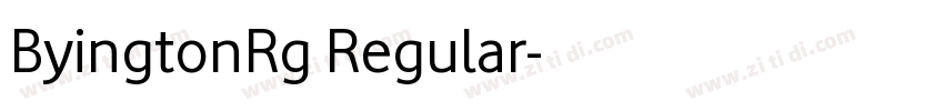 ByingtonRg Regular字体转换